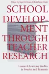 School Development Through Teacher Research cover