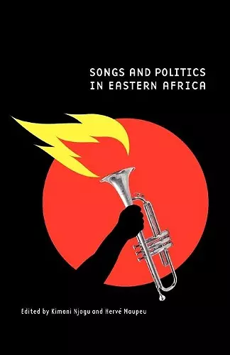 Songs and Politics in Eastern Africa cover