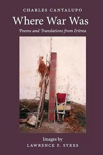 Where War Was. Poems and Translations from Eritrea cover