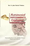 Matrimonial Impediments Explained cover