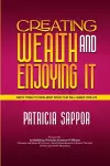 Creating Wealth and Enjoying It cover