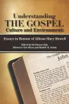 Understanding THE GOSPEL Culture and Environment cover