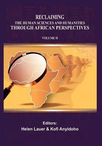 Reclaiming the Human Sciences and Humanities Through African Perspectives. Volume II cover