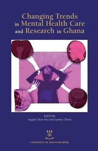 Changing Trends in Mental Health Care and Research in Ghana cover