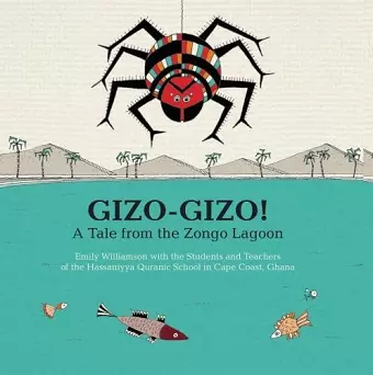 Gizo-Gizo: A Tale from the Zongo Lagoon cover