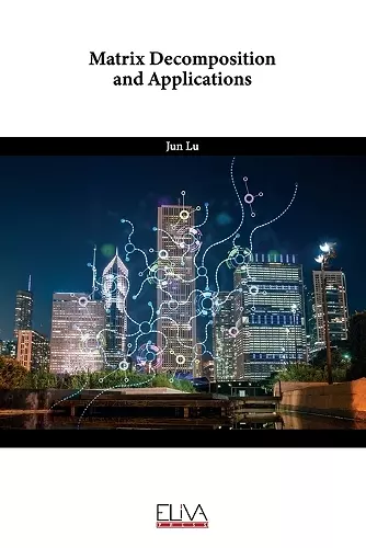 Matrix Decomposition and Applications cover