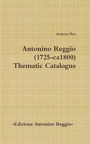 Antonino Reggio (1725-ca1800) - Thematic Catalogue cover