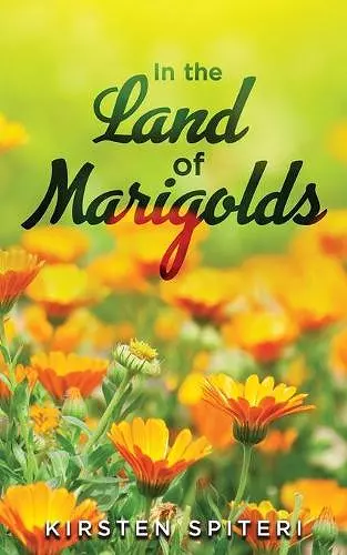 In The Land Of Marigolds cover