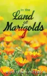 In The Land Of Marigolds cover