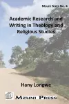 Academic Research and Writing in Theology and Religious Studies cover