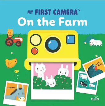 My First Camera: On the Farm cover