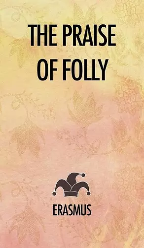 The Praise of Folly cover