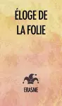 Éloge de la Folie cover