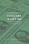 Dollars want me cover