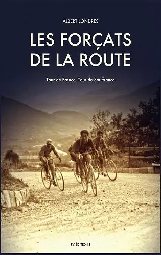 Les Forçats de la route cover