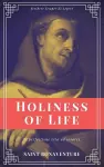 Holiness of Life (Annotated) cover
