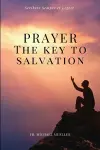 Prayer - The Key to Salvation cover