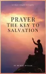 Prayer - The Key to Salvation cover