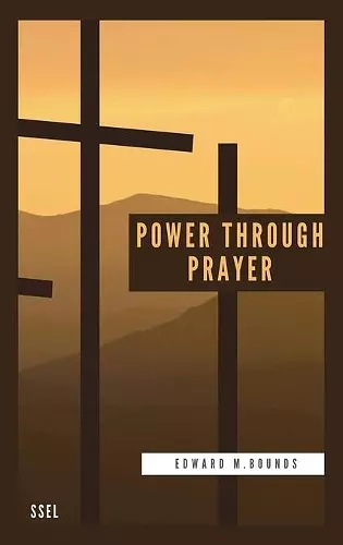 Power Through Prayer cover