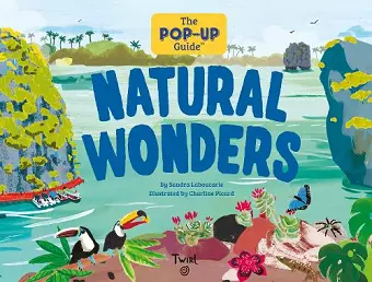 The Pop-Up Guide: Natural Wonders cover