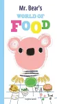 Mr. Bear's World of Food cover