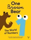 One Brown Bear: The World of Numbers cover
