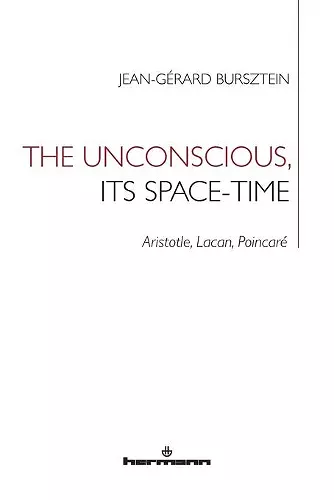 The Unconscious, its Space-Time cover