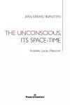 The Unconscious, its Space-Time cover