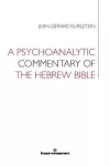 A Psychoanalytic Commentary of the Hebrew Bible cover