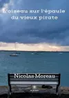 L'oiseau sur l'épaule du vieux pirate cover