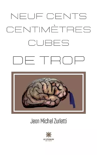 Neuf cents centimètres cubes de trop cover