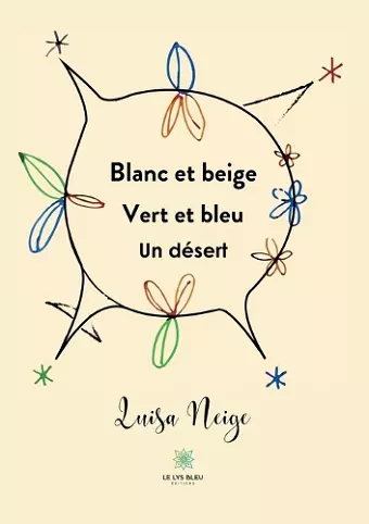 Blanc et beige Vert et bleu Un désert cover