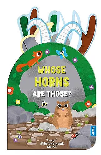 Whose Horns Are Those? (Noisy Hide-and-Seek Stories) cover