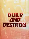 Build and Destroy cover