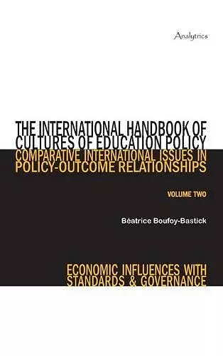 The International Handbook of Cultures of Education Policy (Volume Two) cover