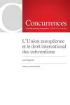 L'Union européenne et le droit international des subventions cover