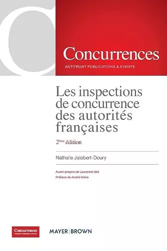 Les inspections de concurrence des autorités françaises - 2ème édition cover