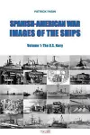 Spanish-American War - Images of the Ships cover