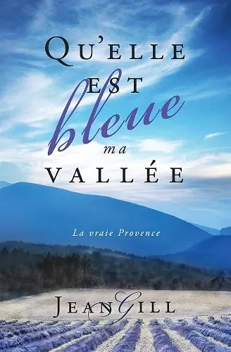 Qu'elle est bleue ma vallée cover