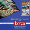 Grand Royal Palaces of Korea cover