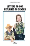 LETTERS TO GOD RETURNED TO SENDER cover