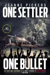 ONE SETTLER, ONE BULLET cover