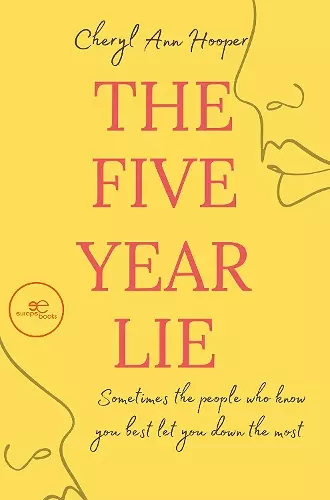 THE FIVE YEAR LIE cover