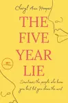 THE FIVE YEAR LIE cover