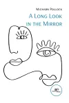 A LONG LOOK IN THE MIRROR cover