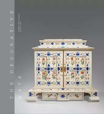 The Decorative Arts II – Fondation Gandur pour l’Art cover