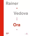 Arnulf Rainer, Emilio Vedova: Ora! cover