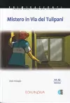 Mistero in via dei tulipani + audio download cover