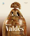 Manolo Valdes: The Shapes of Time cover
