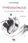Theodoros, il cane venuto dalle stelle cover